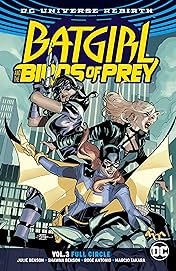 Batgirl and the Birds of Prey (2016-2018) Vol. 3: Full Circle