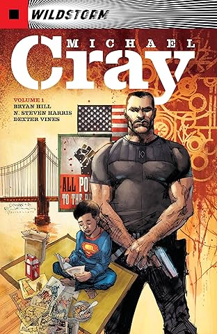The Wild Storm: Michael Cray (2017-2018) Vol. 1