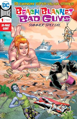 DC Beach Blanket Bad Guys Summer Special (2018) No.1
