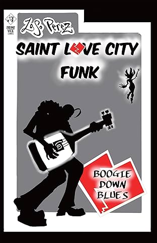 Saint Love City Funk: Boogie Down Blues #1