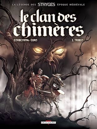 Le Clan des chimères Vol. 1: Tribut