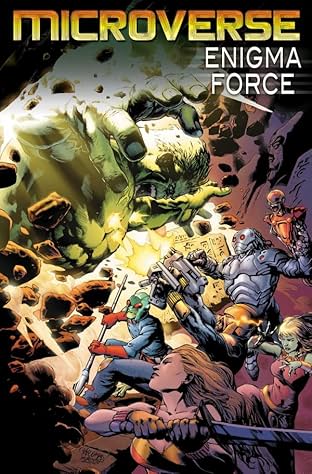 Microverse: The Enigma Force #3 (of 3)
