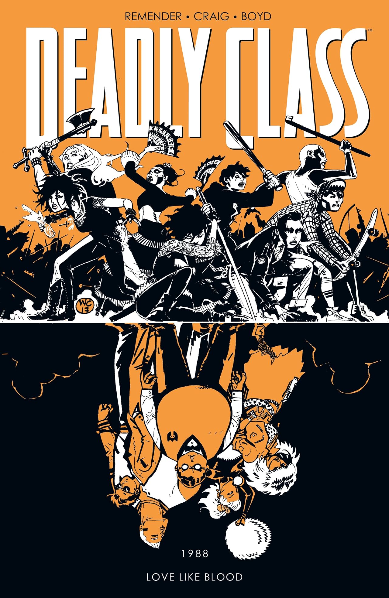 Deadly Class Tome 7: Love Like Blood Deadly Class Tome 7: Love Like Blood