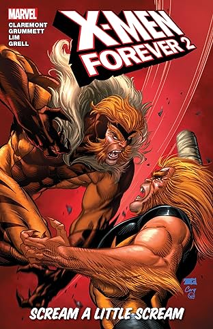 X-Men Forever 2 Vol. 2: Scream A Little Scream