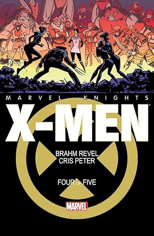 Marvel Knights: X-Men (2013-) #4 (of 5)