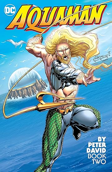 Aquaman by Peter David Book Two