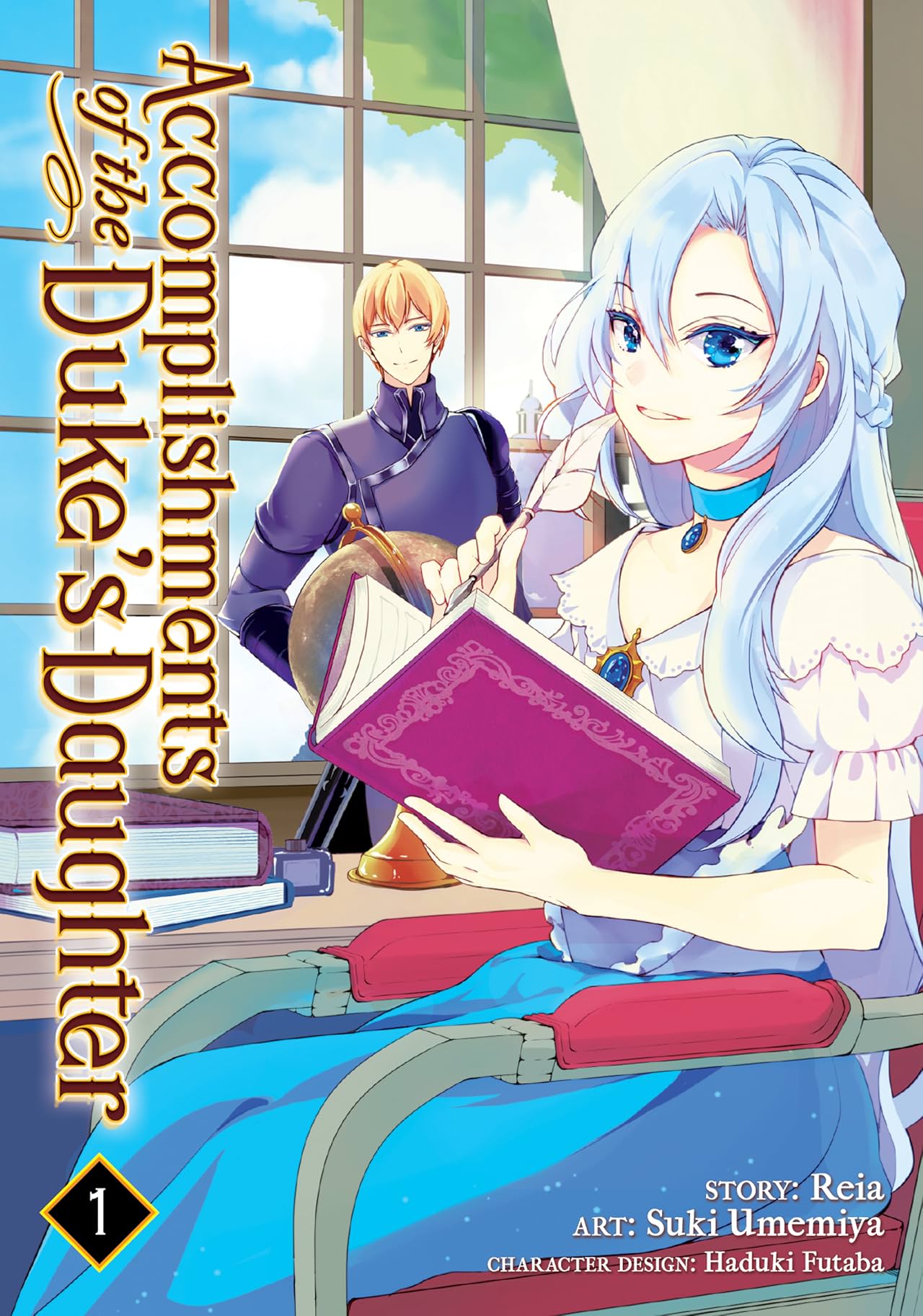 Accomplishments of the Duke's Daughter Vol. 1