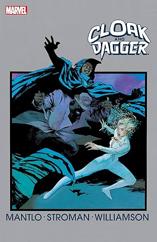 Marvel Graphic Novel #34: Cloak And Dagger - Predator And Prey