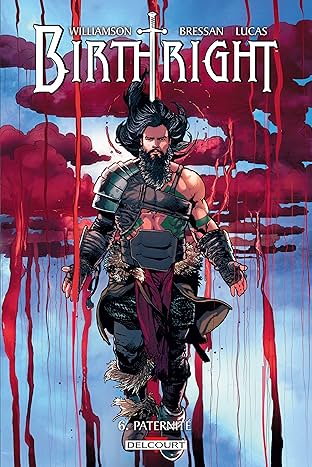 Birthright Vol. 6: Paternité