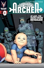 Archer & Armstrong (2012- ): Archer #0: Digital Exclusives Edition