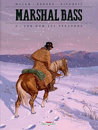 Marshal Bass Vol. 3: Son nom est Personne