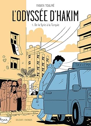L'Odyssée d'Hakim Vol. 1: De la Syrie à la Turquie