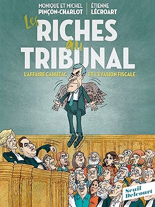 Les Riches au tribunal