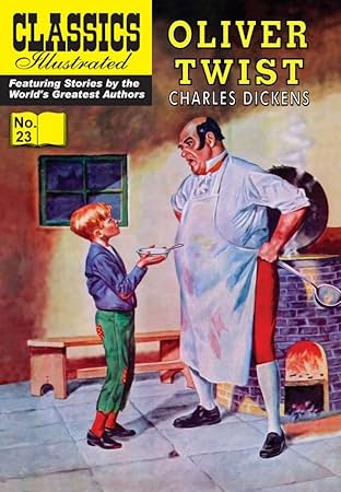 Classics Illustrated #23: Oliver Twist