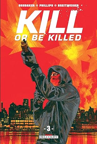 Kill or Be Killed Vol. 3