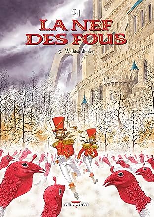 La Nef des fous Vol. 9: Walking dindes