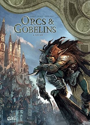 Orcs & Gobelins Vol. 4: Sa'ar