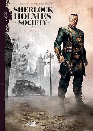 Sherlock Holmes Society Vol. 5: Les Pêchés du fils