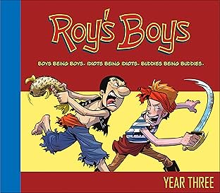 Roy's Boys Vol. 3: Year Three
