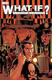 What If: Mirror Mirror