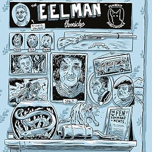 The Eelman Chronicles