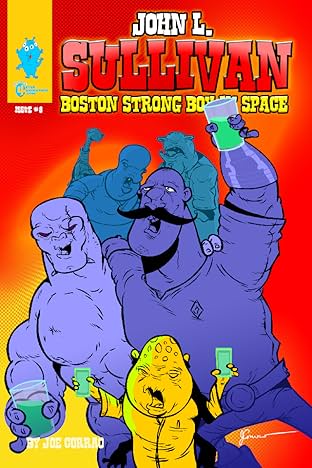 John L. Sullivan Boston Strong Boy In Space #8