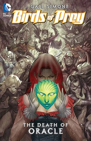 Birds of Prey (2010-2011) Vol. 2: Death of Oracle