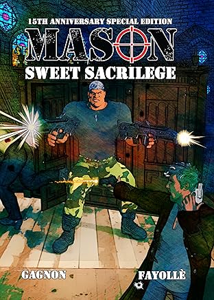 Mason: Sweet Sacrilege Vol. 1: 15th Anniversary Special Edition