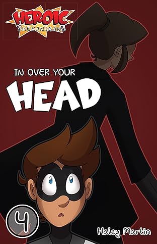 Heroic Shenanigans #4