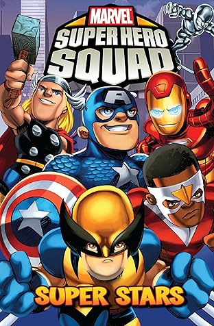 Super Hero Squad Vol. 2: Super Stars
