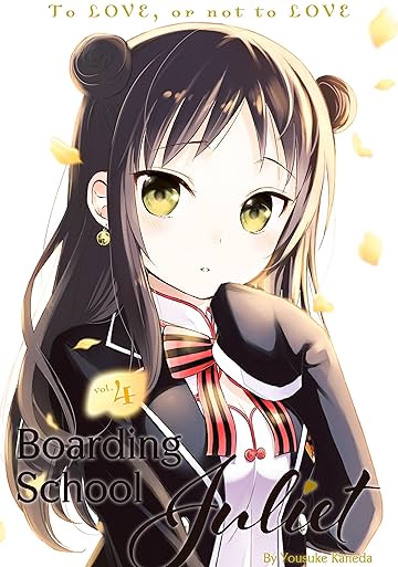 Boarding School Juliet Vol. 4