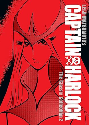 Captain Harlock: The Classic Collection Vol. 2