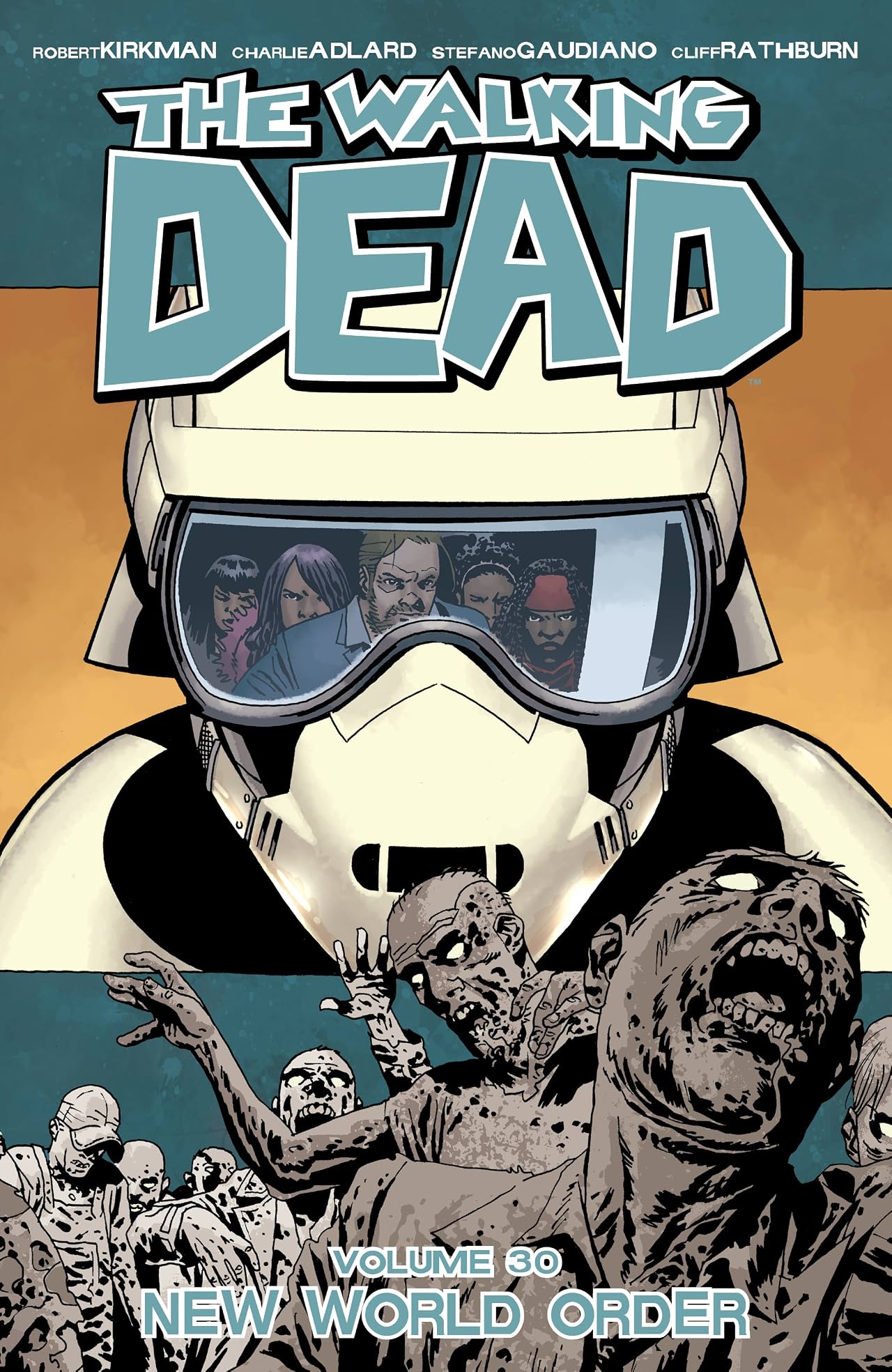 The Walking Dead Tome 30: New World Order The Walking Dead Tome 30: New World Order