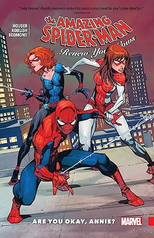 Amazing Spider-Man: Renew Your Vows Vol. 4: Are You Okay, Annie?