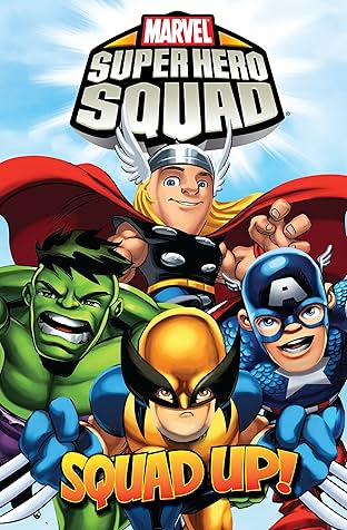 Super Hero Squad Vol. 3: Squad Up