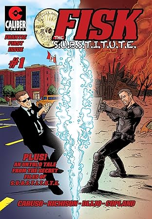 FISK the S.U.B.S.T.I.T.U.T.E. #1