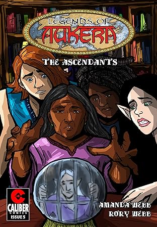 Legends of Aukera: The Ascendants #5