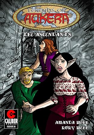 Legends of Aukera: The Ascendants #8