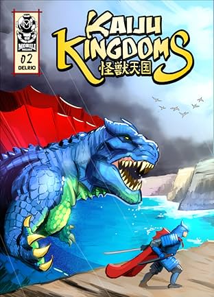 Kaiju Kingdoms #2