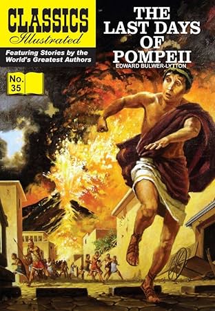 Classics Illustrated #35: Last Days of Pompeii