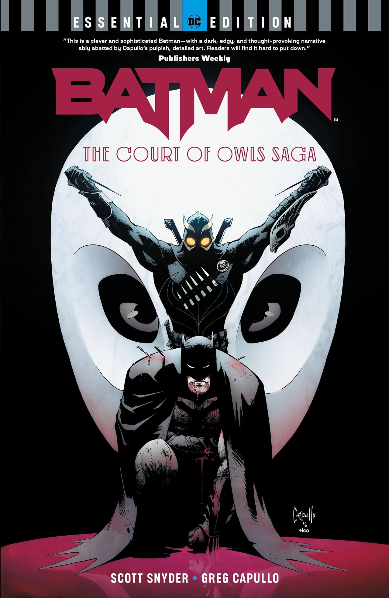 Batman: The Court of Owls Saga: (DC Essential Edition) Batman: The Court of Owls Saga: (DC Essential Edition)