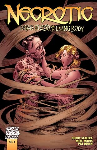 Necrotic: Dead Flesh on a Living Body #3