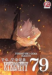 To Your Eternity #79