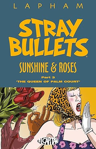 Stray Bullets: Sunshine & Roses Vol. 3