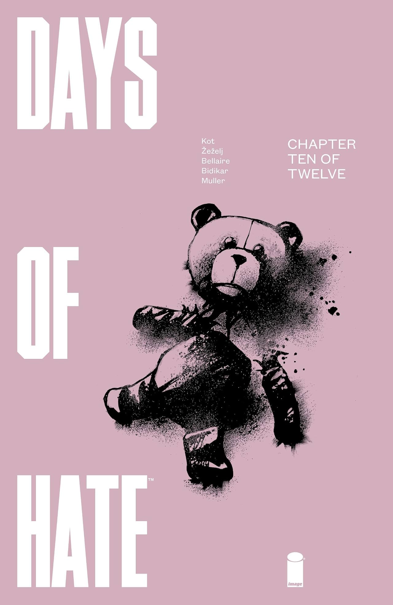 Days of Hate No.10 Days of Hate No.10