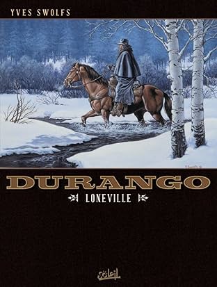 Durango Vol. 7: Loneville
