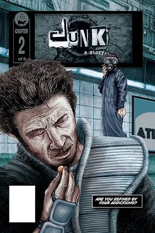 JUNK: a story... #2