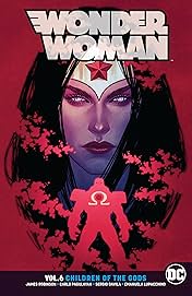 Wonder Woman (2016-) Vol. 6: Children of the Gods