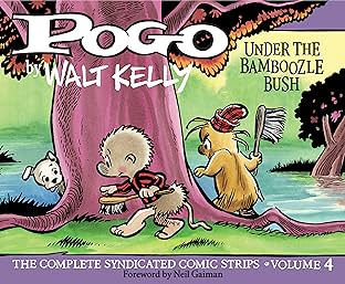Pogo: The Complete Daily & Sunday Comic Strips Vol. 4: Under the Bamboozle Bush