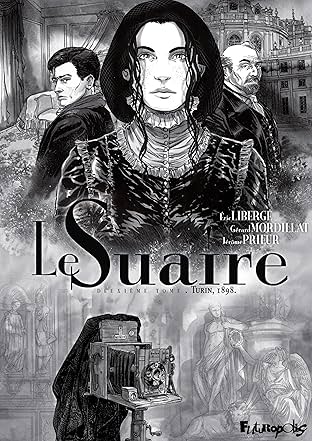 Le Suaire Vol. 2: Turin 1898